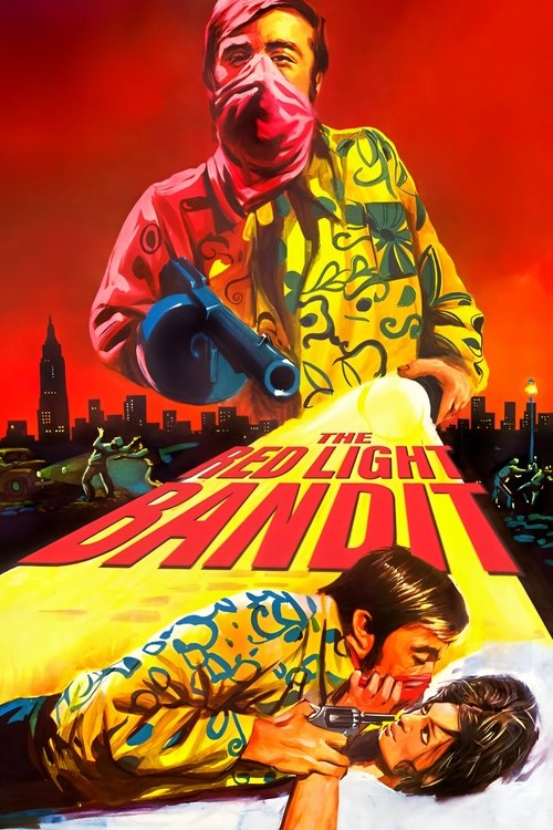 The Red Light Bandit (1968)